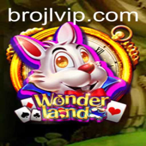 Exploring the Enchanting World of Wonderland: A Magical Journey with BROJL